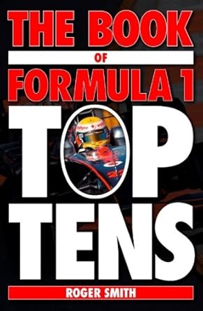Book of Formula 1 Top Tens: A collection of F1 Trivia cover image