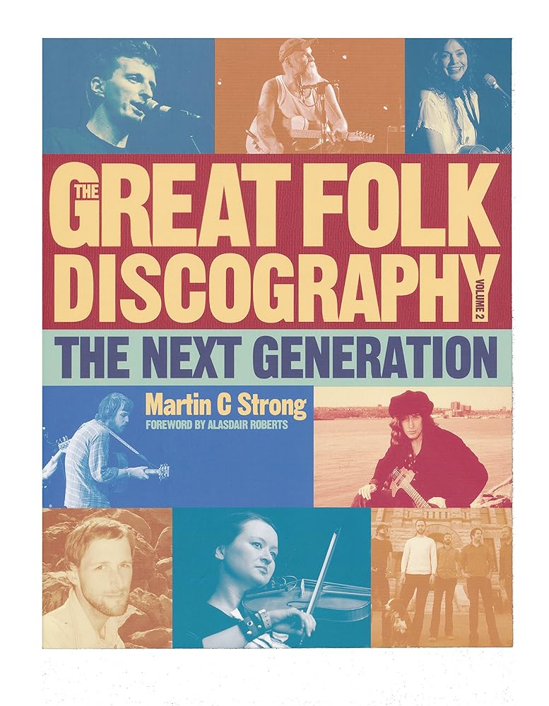 The Great Folk Discography, Vol. 2: The Next Generation (1978-2011) cover image
