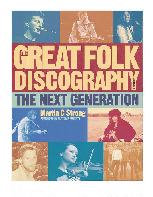 The Great Folk Discography, Vol. 2: The Next Generation (1978-2011) cover image