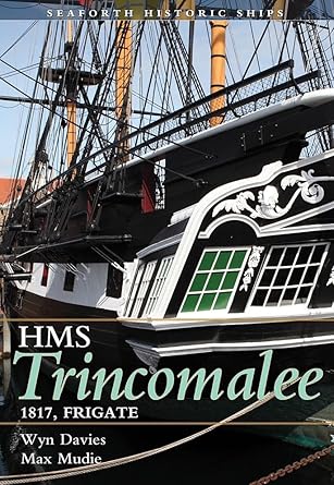 HMS Trincomalee: Frigate 1817 cover image