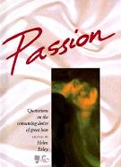 Passion: Quotations on the Consuming Desire of Great Love (Assorted Love Themes) (Assorted Love Themes) cover image