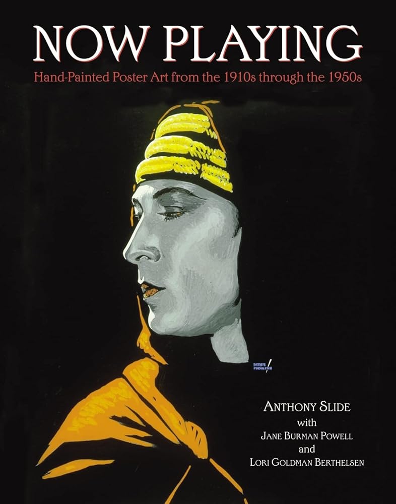 Now Playing: Hand-Painted Poster Art from the 1910s through the 1950s cover image