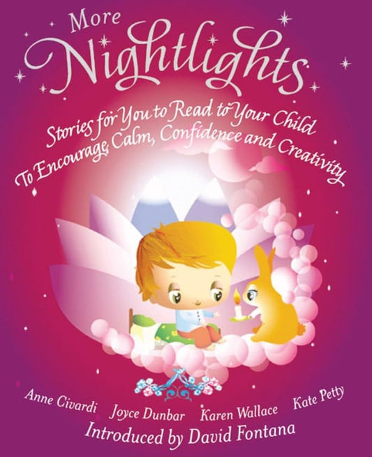 More Nightlights: Stories for You to Read to Your Child - To Encourage Calm, Confidence and Creativity cover image