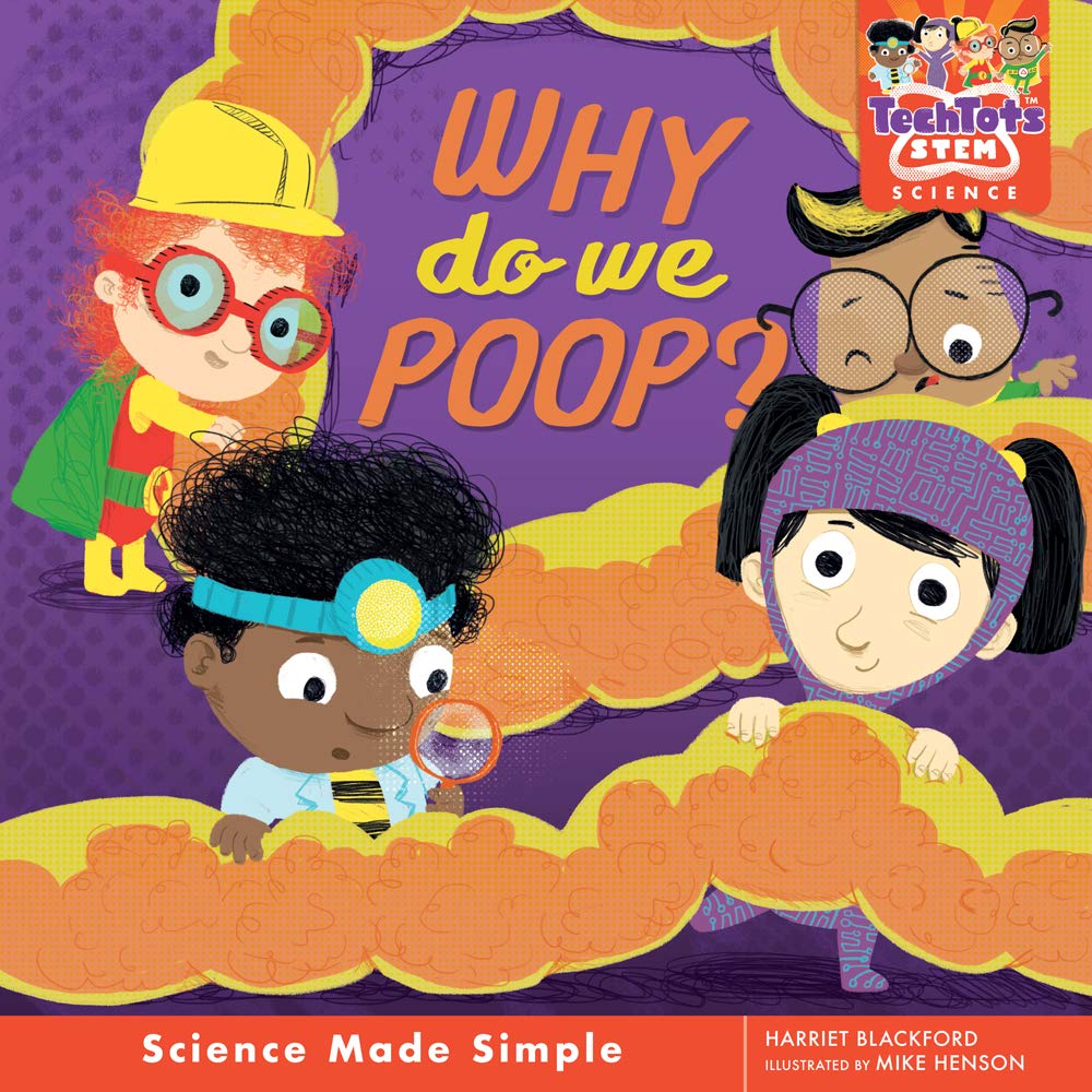 Why Do We Poop? (TechTots™) cover image