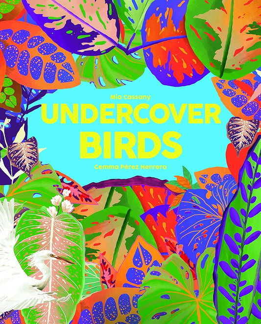Undercover Birds cover image