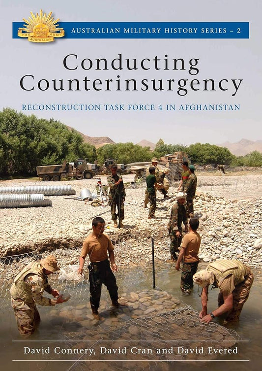 Conducting Counterinsurgency (Australian Military History, 2) cover image