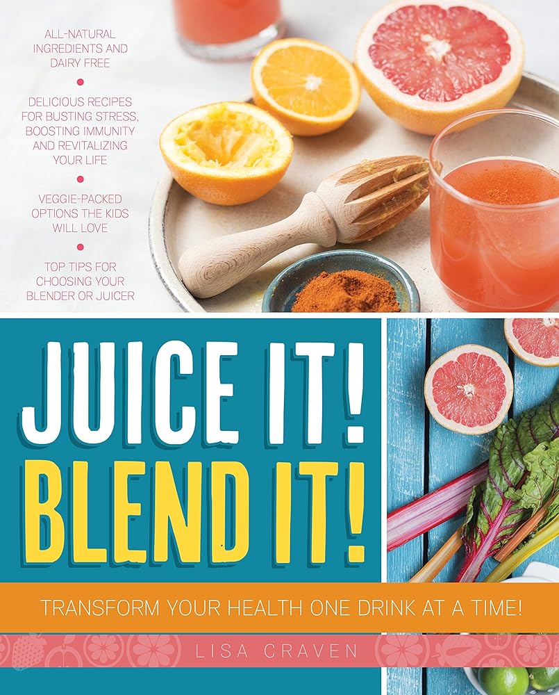 Juice It! Blend It!: Transform Your Health One Drink at a Time! cover image
