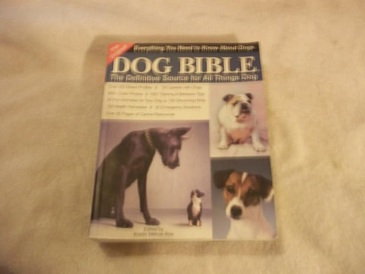 The Original Dog Bible: The Definitive New Source To All Things Dog cover image