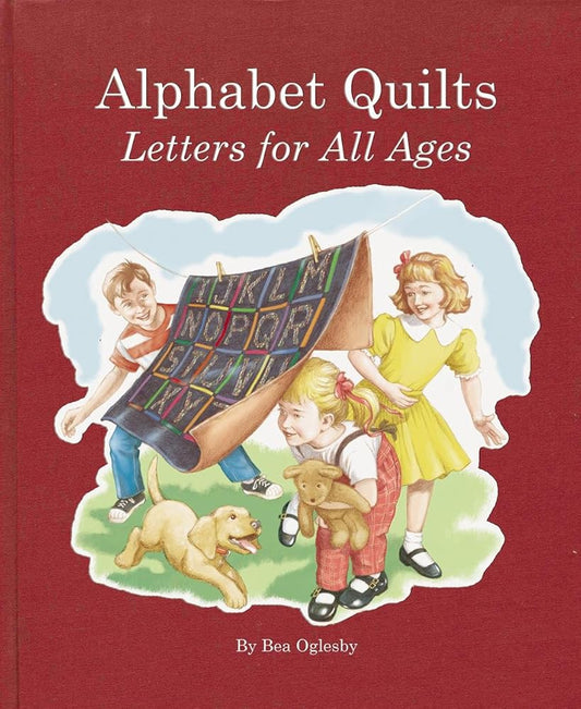 Alphabet Quilts: Letters for All Ages cover image