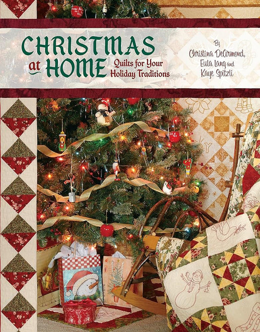 Christmas at Home: Quilts for Your Holiday Traditions cover image