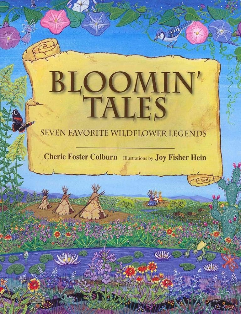 Bloomin' Tales: Seven Favorite Wildflower Legends cover image