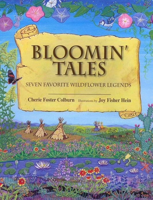 Bloomin' Tales: Seven Favorite Wildflower Legends cover image