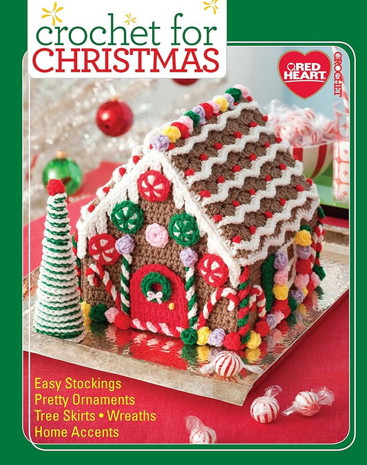 Crochet For Christmas-From Holiday Cushions, Stockings, and a Snowflake Afghan, this Best-Selling Booklet has it All! cover image