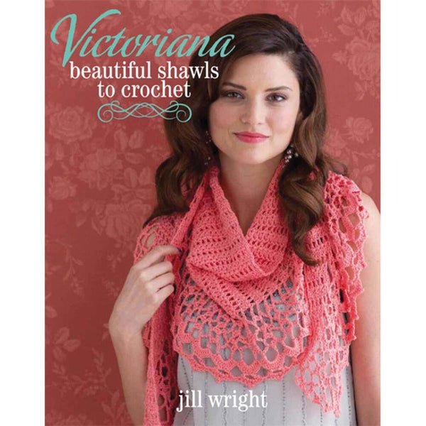 Victoriana Beautiful Shawls to Crochet-Strut Your Crochet Talents with 12 Radiant Shawls cover image