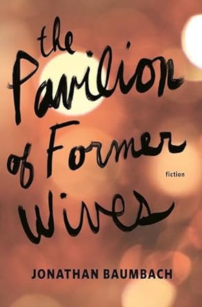 The Pavilion of Former Wives cover image
