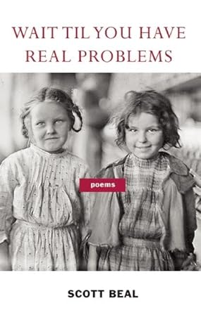 Wait 'Til You Have Real Problems cover image