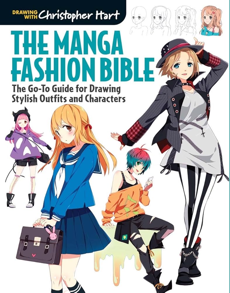 The Manga Fashion Bible: The Go-To Guide for Drawing Stylish Outfits and Characters cover image