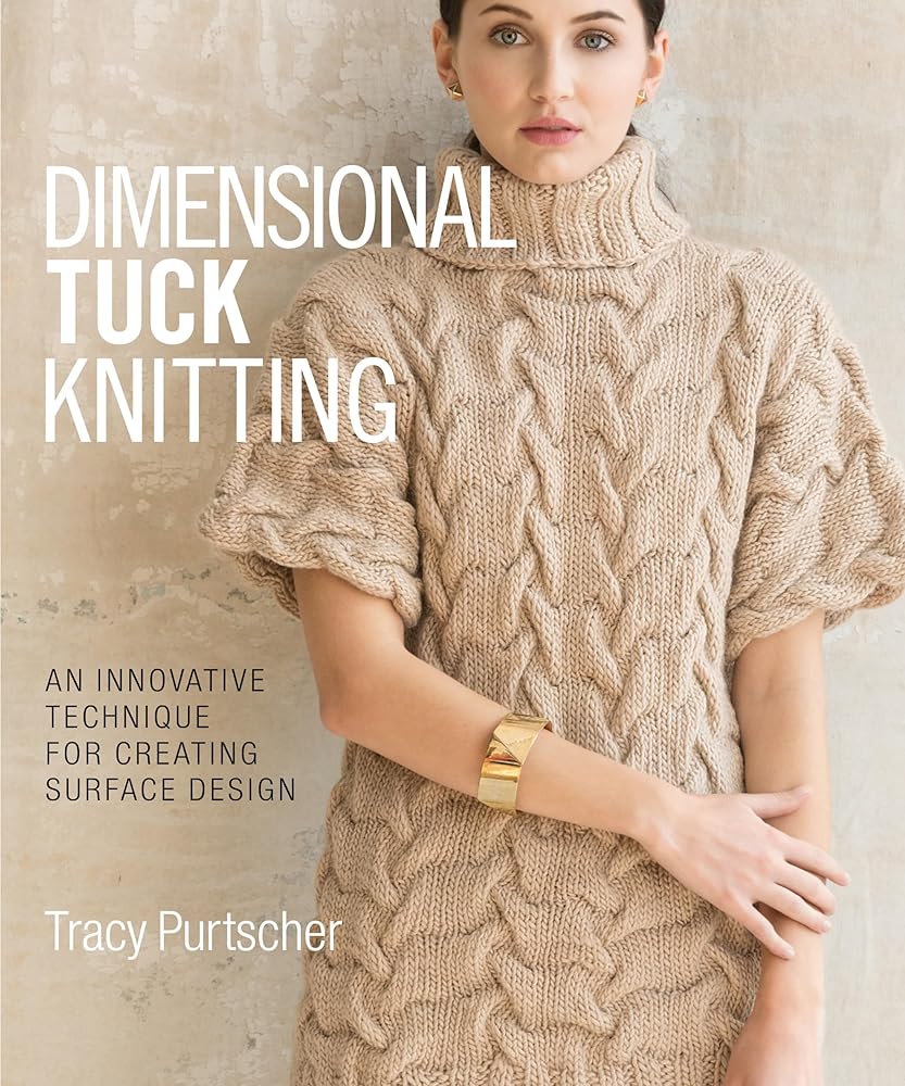 Dimensional Tuck Knitting: An Innovative Technique for Creating Surface Design cover image