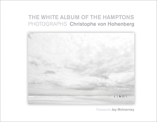 White Album of the Hamptons: Photographs cover image
