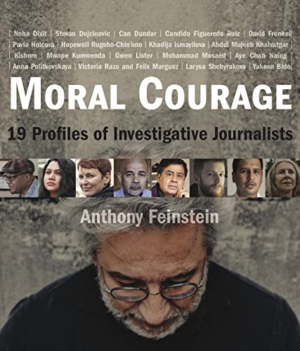 Moral Courage: 19 Profiles of Investigative Journalists cover image