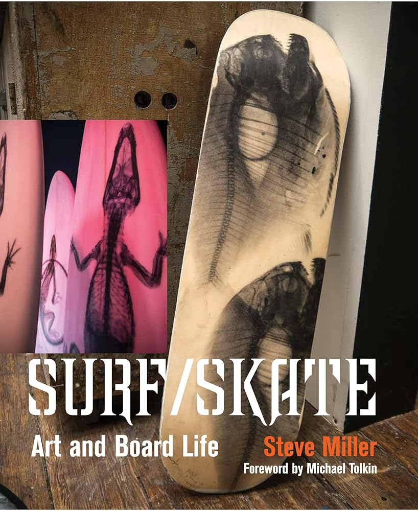 Surf /Skate: Art and Board Life cover image