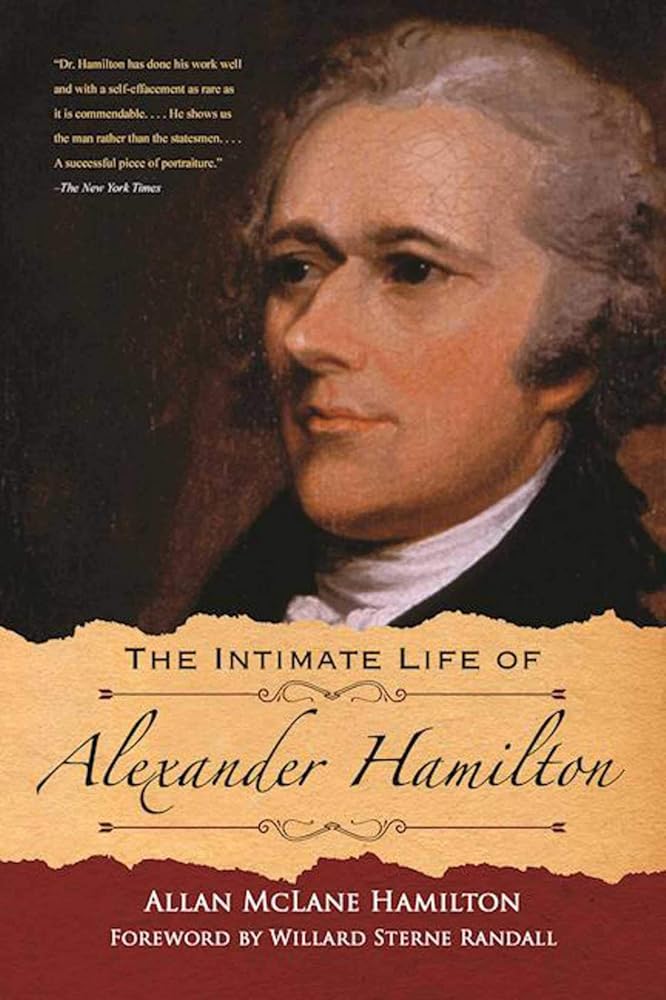 The Intimate Life of Alexander Hamilton cover image