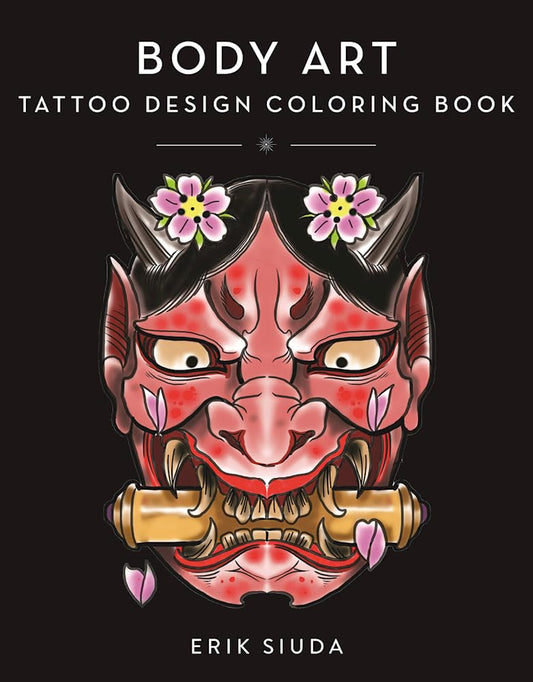 Body Art: A Tattoo Design Coloring Book cover image