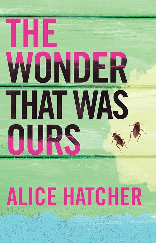 The Wonder That Was Ours cover image