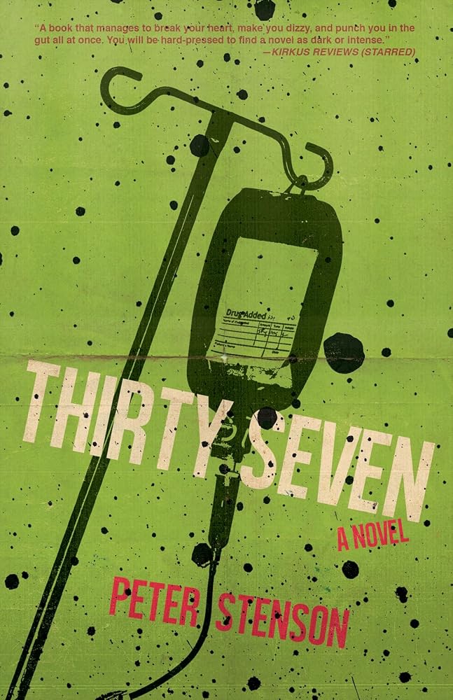 Thirty-Seven: A Novel cover image