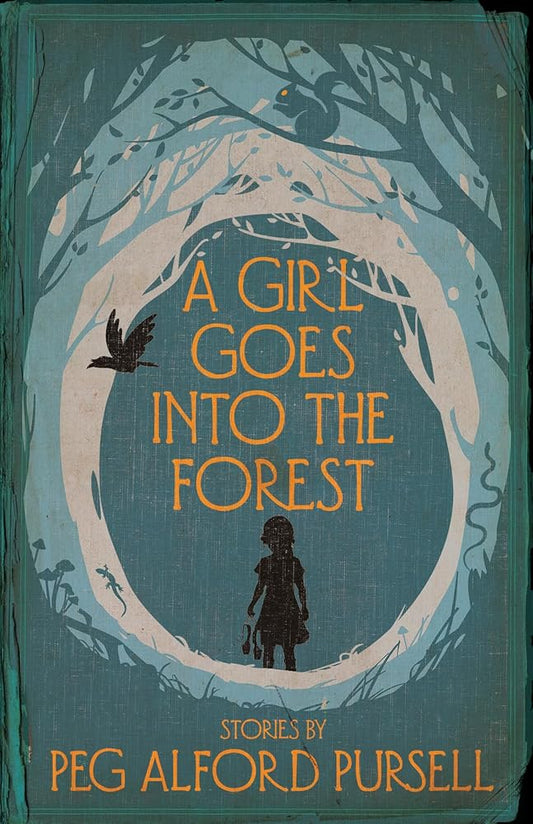 A Girl Goes Into the Forest cover image