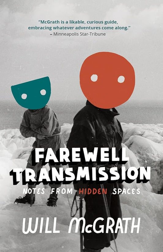Farewell Transmission: Notes from Hidden Spaces cover image