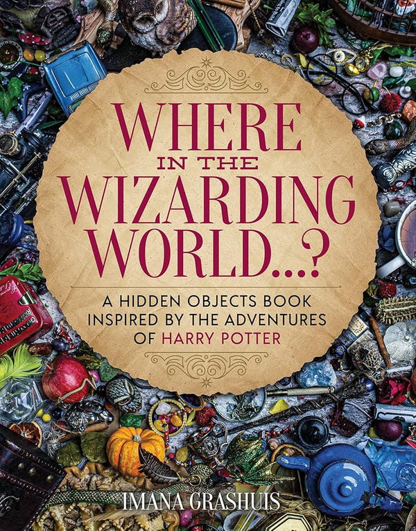 Where in the Wizarding World...?: A hidden objects picture book inspired by the adventures of Harry Potter cover image