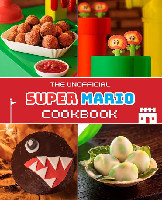 The Unofficial Super Mario Cookbook cover image
