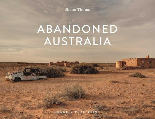 Abandoned Australia cover image