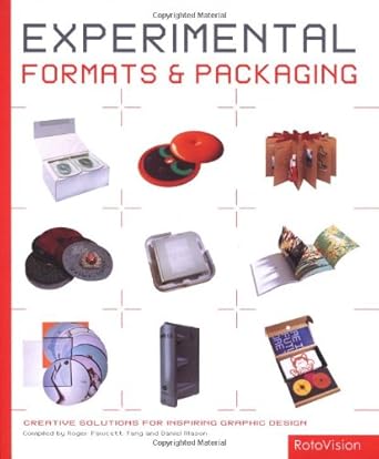 Experimental Formats & Packaging: Creative Solutions for Inspiring Graphic Design cover image