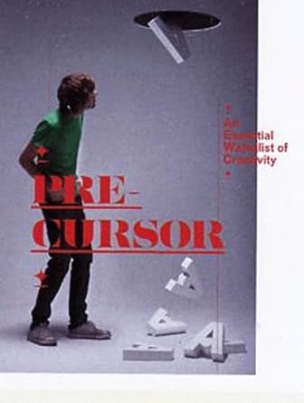 Precursor: An Essential Watchlist of Creativity cover image