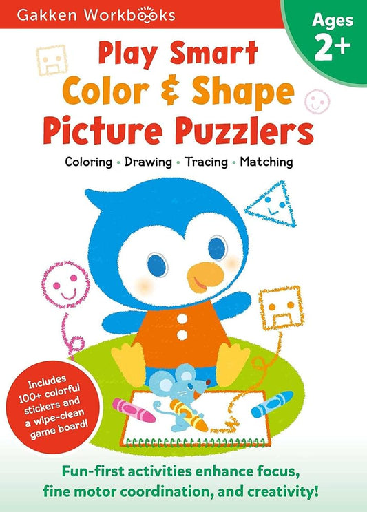 Play Smart Color & Shape Picture Puzzlers Age 2+: Preschool Activity Workbook with Stickers for Toddlers Ages 2, 3, 4: Learn Using Favorite Themes: Coloring, Shapes, Drawing (Full Color Pages) cover image