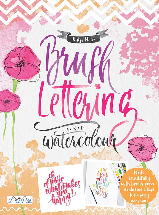 Brush Lettering and Watercolour cover image