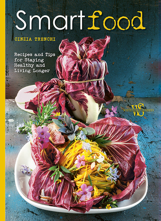 Smart Food: Recipes and Tips for Staying Healthy and Living Longer cover image