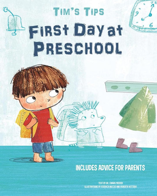 Tim's Tips: First Day at Preschool cover image
