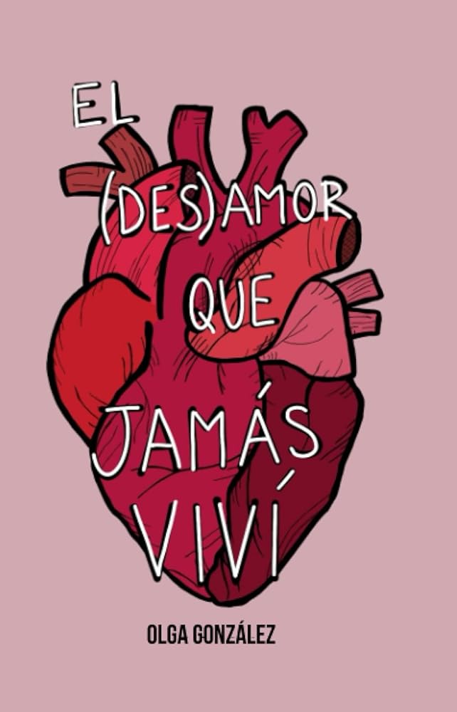 El (des)amor que jamás viví: (Poesía ilustrada) (Spanish Edition) cover image