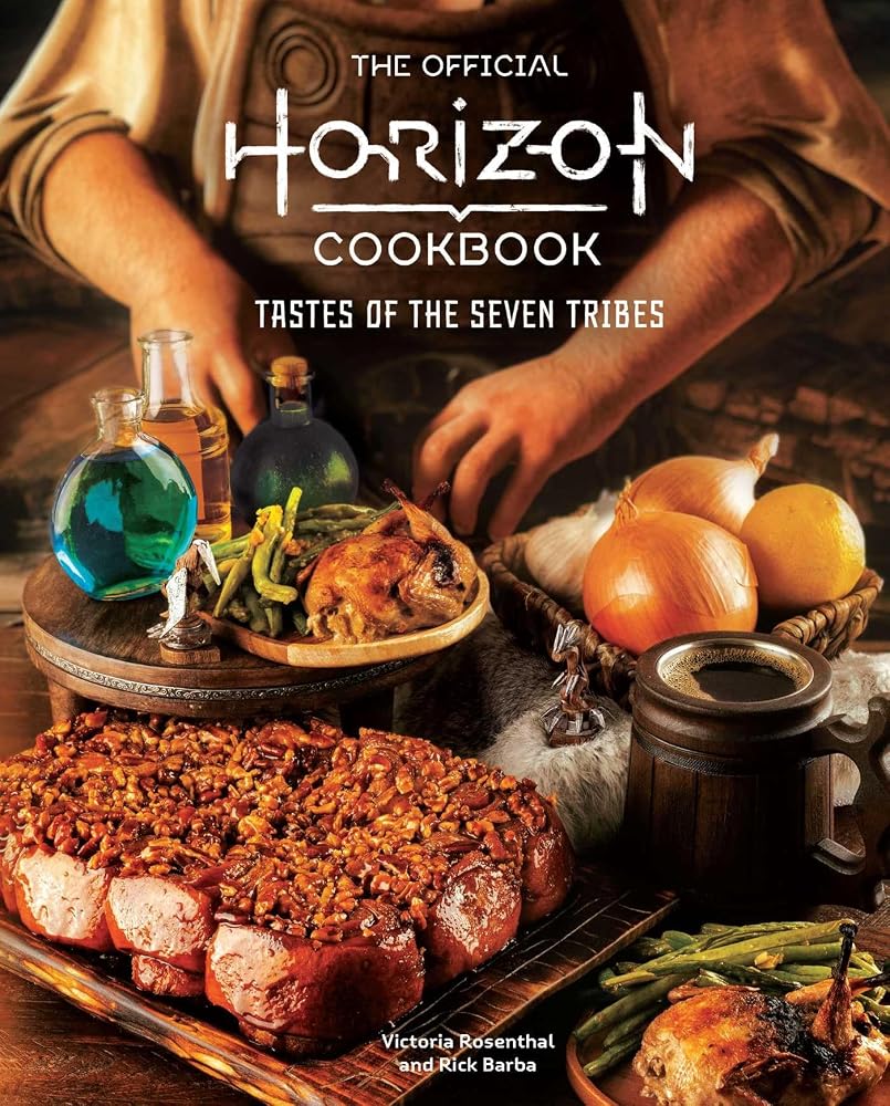 The Official Horizon Cookbook: Tastes of the Seven Tribes (Gaming) cover image