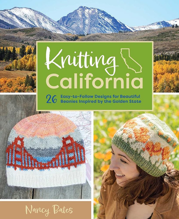 Knitting California: 26 Easy-to-Follow Designs for Beautiful Beanies Inspired by the Golden State cover image
