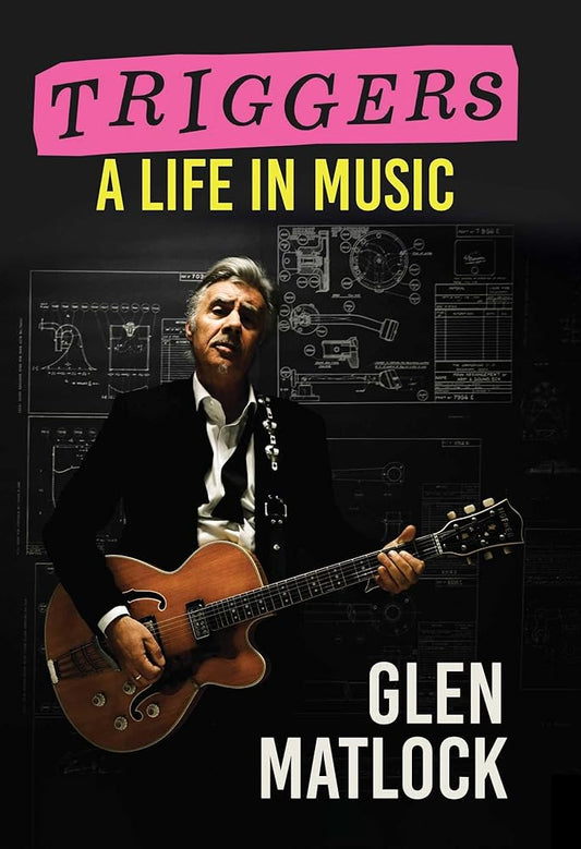 Triggers: A Life In Music cover image