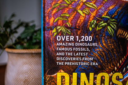 Dinosaur World: Over 1,200 Amazing Dinosaurs, Famous Fossils, and the Latest Discoveries from the Prehistoric Era