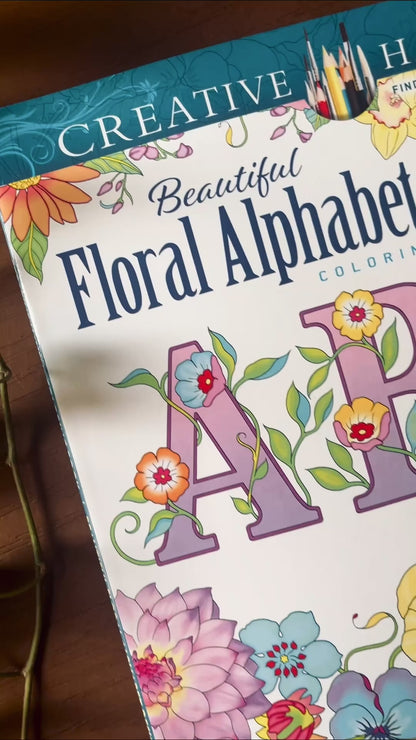 Creative Haven Beautiful Floral Alphabet Designs Coloring Book